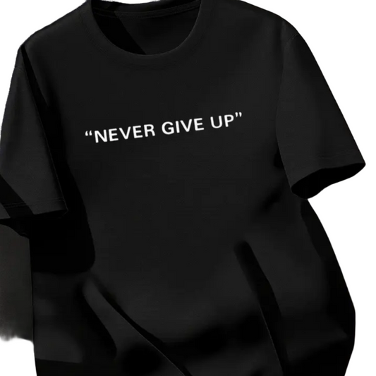 Black t-shirt with 'NEVER GIVE UP' text on a blurred background
