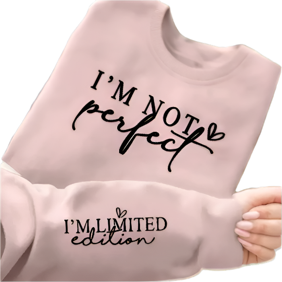 Sweatshirt - I'm Not Perfect